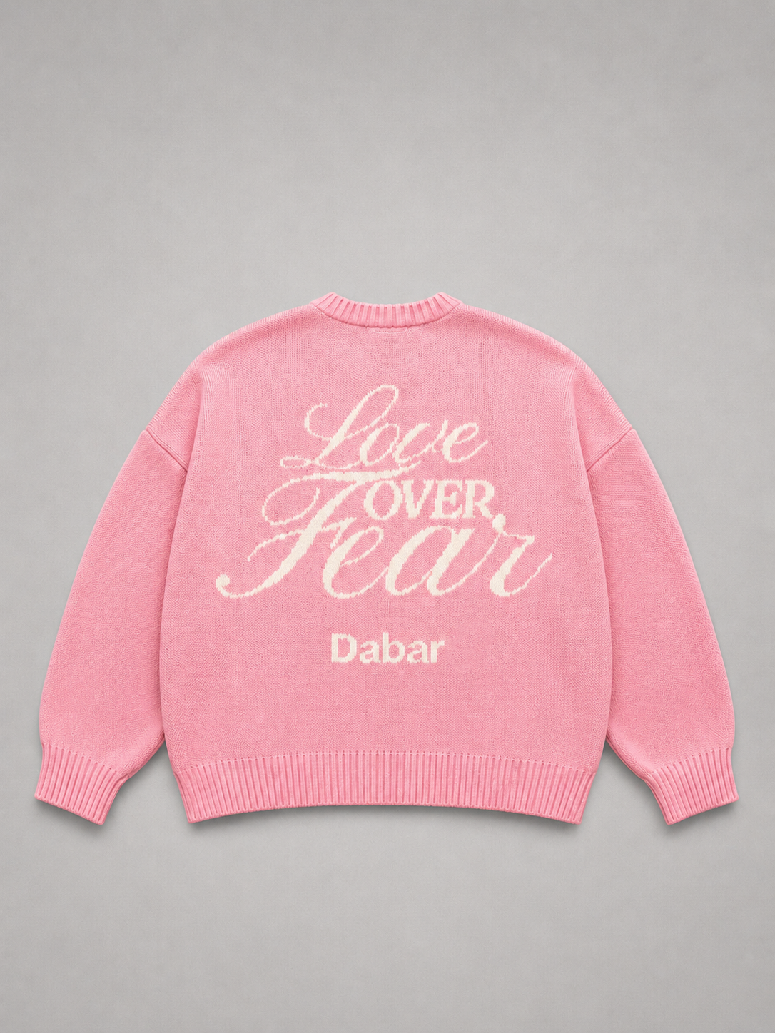Sweater Pink HEAVYWEIGHT "LOVE OVER FEAR" (Fit oversize)