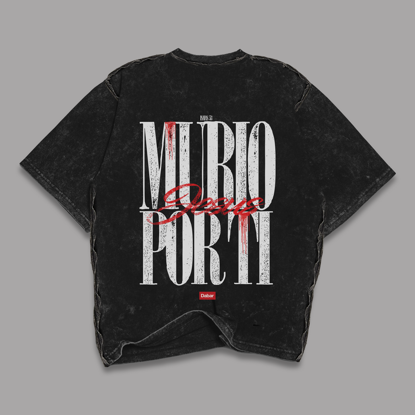 Tshirt Stonewash Distressed "MURIO POR TI" (Fit Relaxed)
