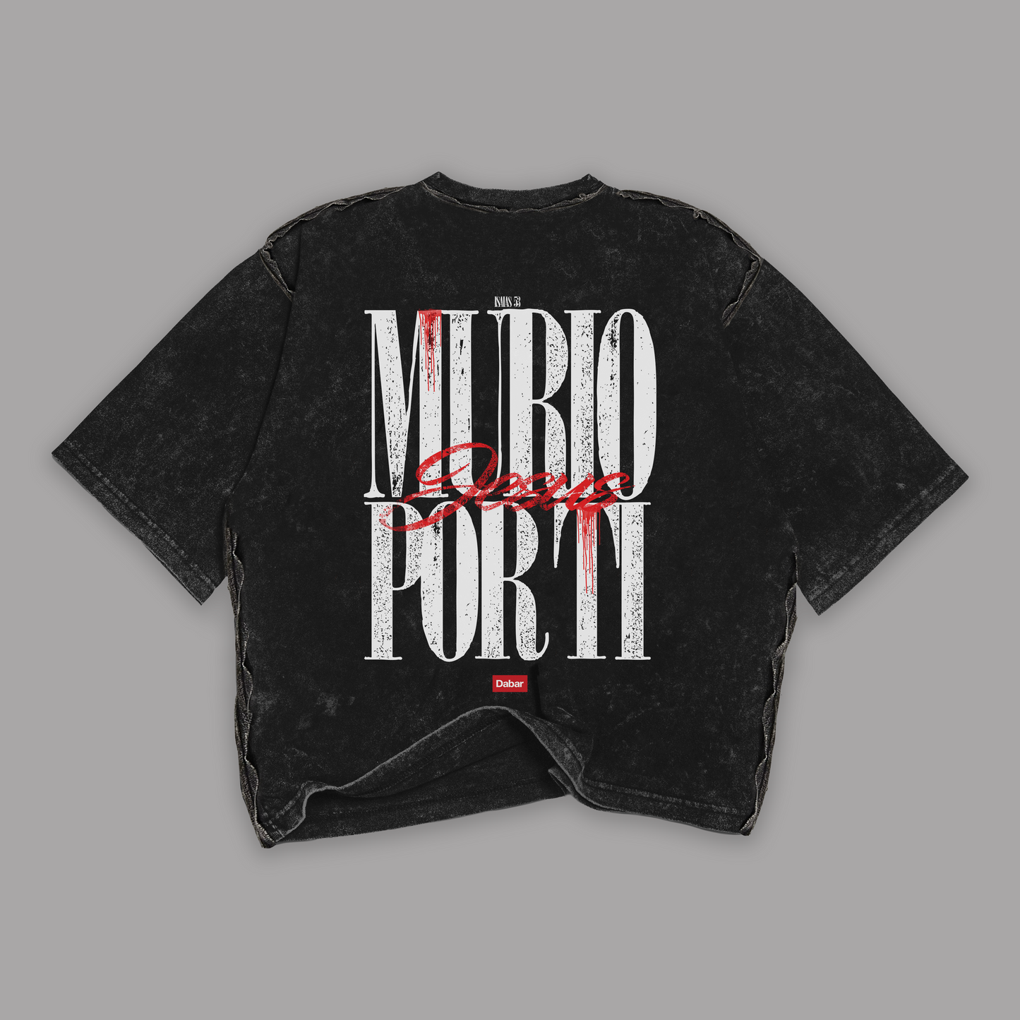 Tshirt Mujer stonewash "MURIO POR TI" (Fit Boxy)